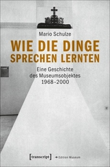 Wie die Dinge sprechen lernten - Mario Schulze