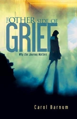 Other Side of Grief - Carol Barnum