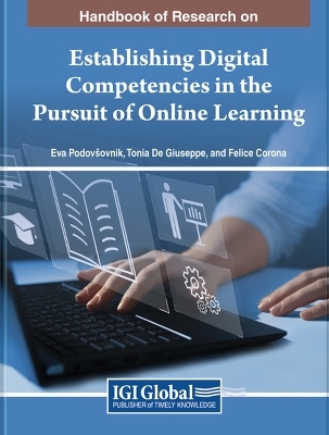 Establishing Digital Competencies in the Pursuit of Online Learning - 