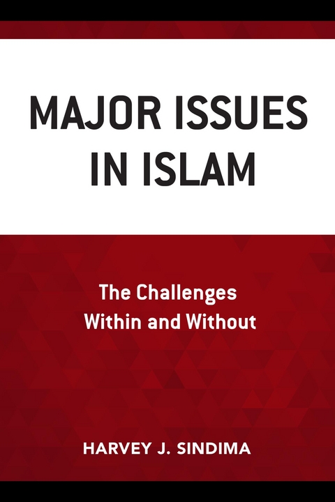 Major Issues in Islam -  Harvey J. Sindima