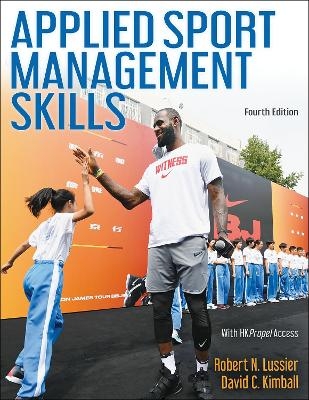 Applied Sport Management Skills - Robert N. Lussier, David C. Kimball