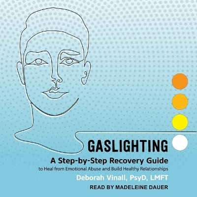 Gaslighting - Deborah Vinall