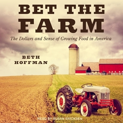Bet the Farm - Beth Hoffman
