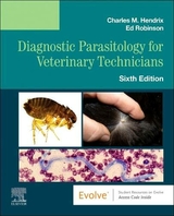 Diagnostic Parasitology for Veterinary Technicians - Hendrix, Charles M.; Robinson, Ed