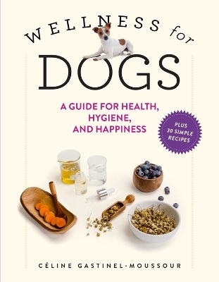 Wellness for Dogs - Céline Gastinel-Moussour