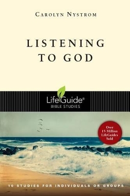 Listening to God - Carolyn Nystrom