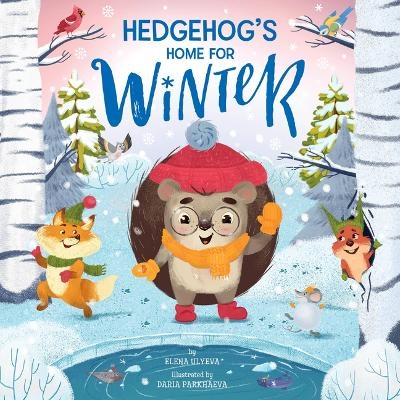 Hedgehog's Home for Winter - Elena Ulyeva