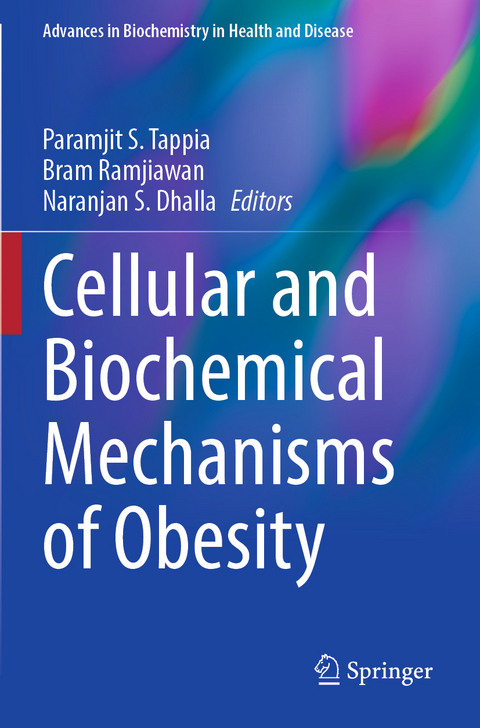 Cellular and Biochemical Mechanisms of Obesity - 