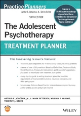 The Adolescent Psychotherapy Treatment Planner - Jongsma, Arthur E., Jr.; Peterson, L. Mark; McInnis, William P.; Bruce, Timothy J.
