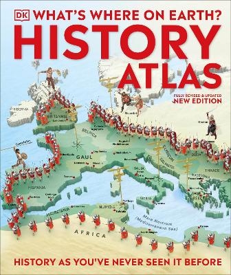 What's Where on Earth? History Atlas - Fran Baines