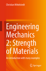 Engineering Mechanics 2: Strength of Materials - Christian Mittelstedt