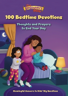 The Beginner's Bible 100 Bedtime Devotions -  The Beginner's Bible
