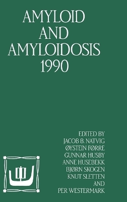 Amyloid and Amyloidosis - 