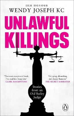 Unlawful Killings - Her Honour Wendy Joseph