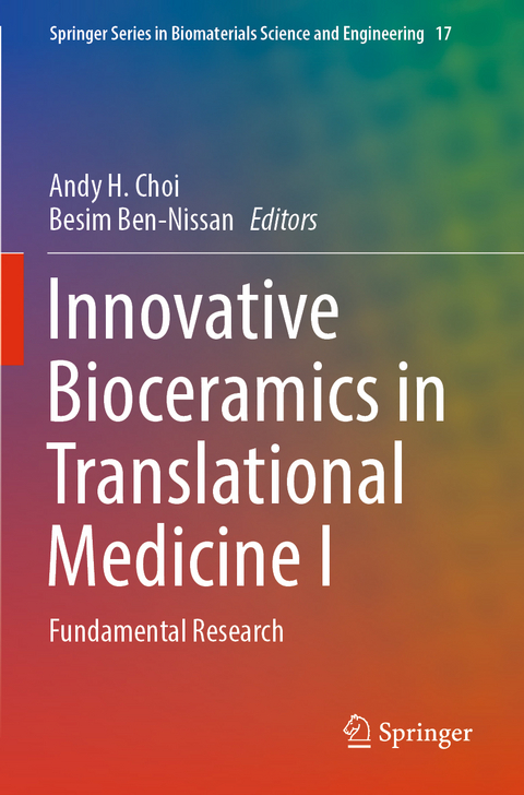 Innovative Bioceramics in Translational Medicine I - 