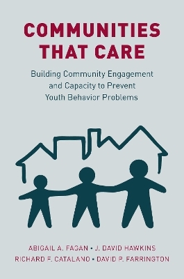 Communities that Care - Abigail A. Fagan, J. David Hawkins, David P. Farrington, Richard F. Catalano