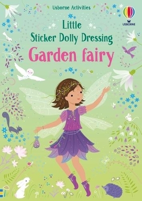 Little Sticker Dolly Dressing Garden Fairy - Fiona Watt