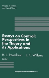 Essays in Control - Trentelman, H.L.; Willems, J. C.