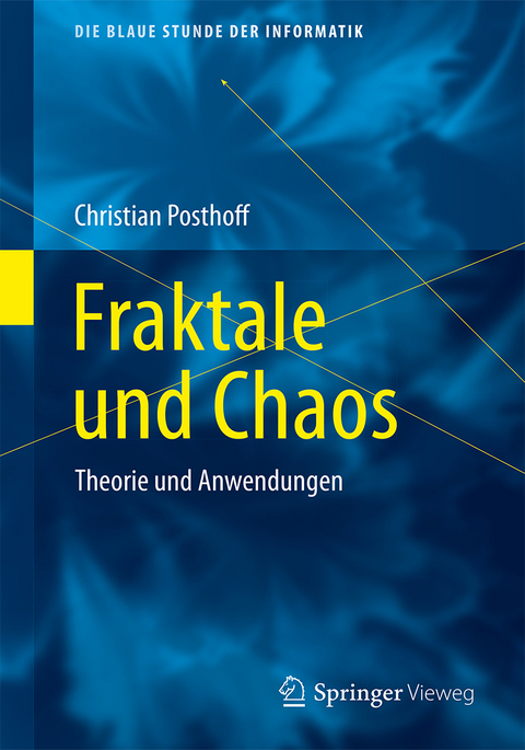Fraktale und Chaos - Christian Posthoff