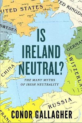 Is Ireland Neutral - Conor Gallagher