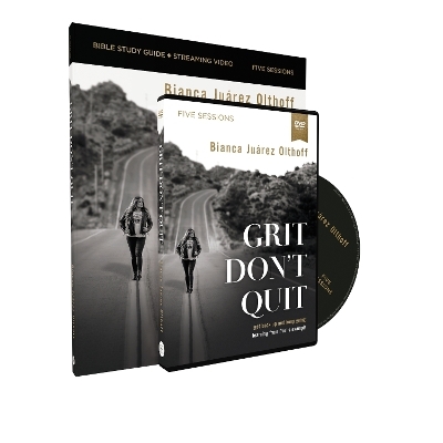 Grit Don't Quit Study Guide with DVD - Bianca Juarez Olthoff