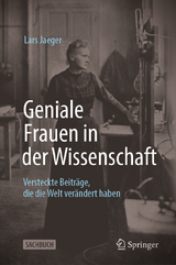 Geniale Frauen in der Wissenschaft - Lars Jaeger