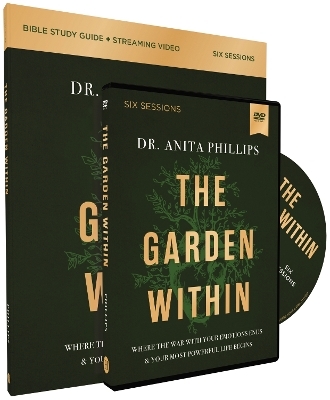 The Garden Within Study Guide with DVD - Dr. Anita Phillips