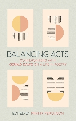 Balancing Acts - Gerald Dawe
