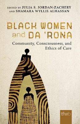 Black Women and da 'Rona - 