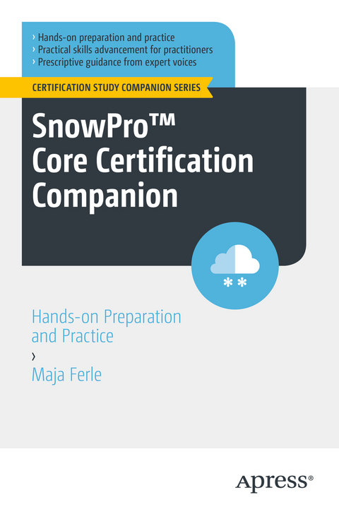 SnowPro™ Core Certification Companion - Maja Ferle