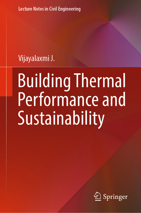 Building Thermal Performance and Sustainability - Vijayalaxmi J.