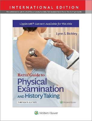 Bates' Guide To Physical Examination and History Taking - Lynn S. Bickley, Peter G. Szilagyi, Richard M. Hoffman, Rainier P. Soriano