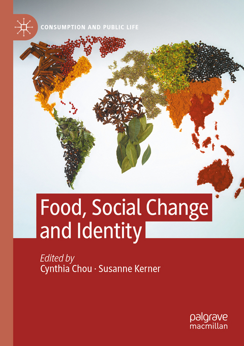 Food, Social Change and Identity - 