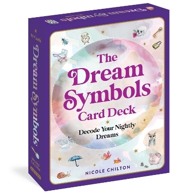 The Dream Symbols Card Deck - Nicole Chilton