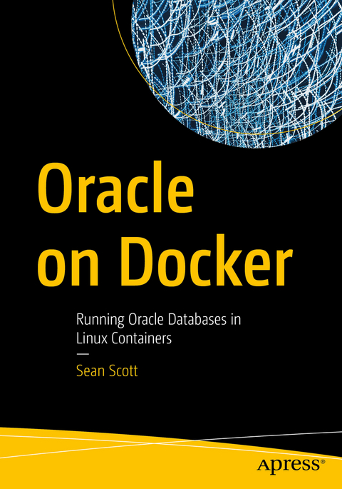 Oracle on Docker - Sean Scott