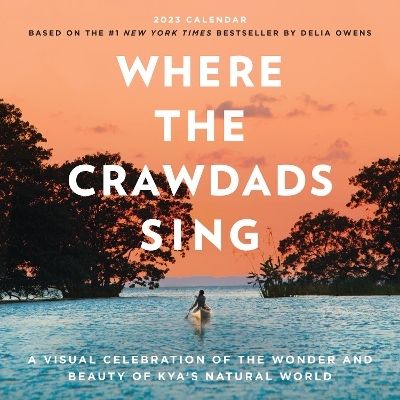 Where the Crawdads Sing Wall Calendar 2023 - Delia Owens