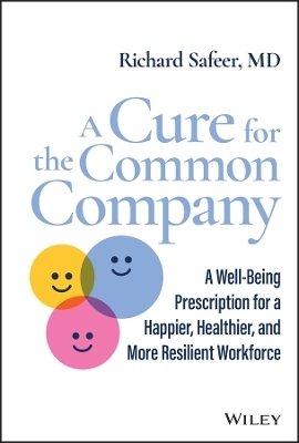 A Cure for the Common Company - Richard Safeer
