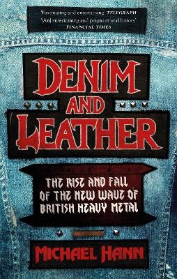 Denim and Leather - Michael Hann