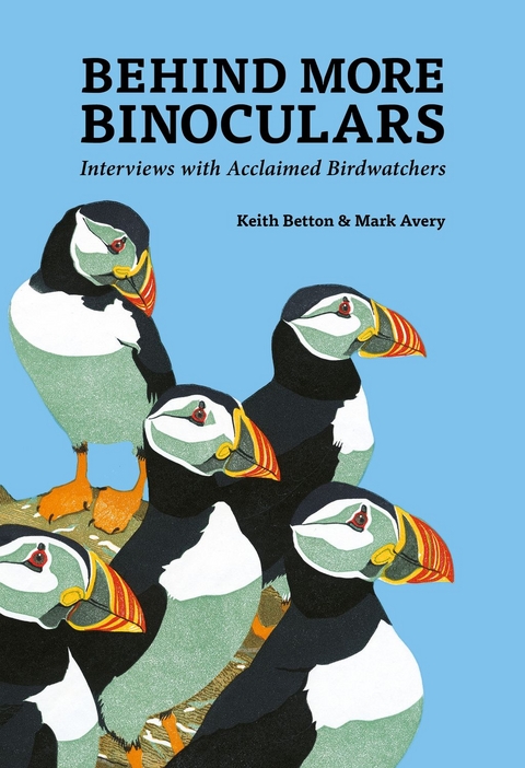 Behind More Binoculars -  Dr. Mark Avery,  Keith Betton