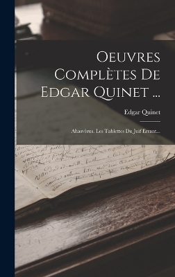 Oeuvres Complètes De Edgar Quinet ... - Edgar Quinet