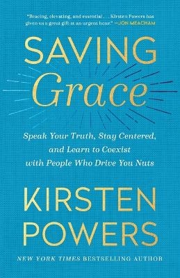Saving Grace - Kirsten Powers