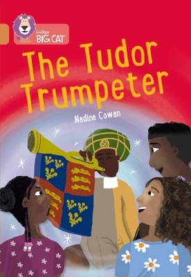 The Tudor Trumpeter - NADINE COWAN