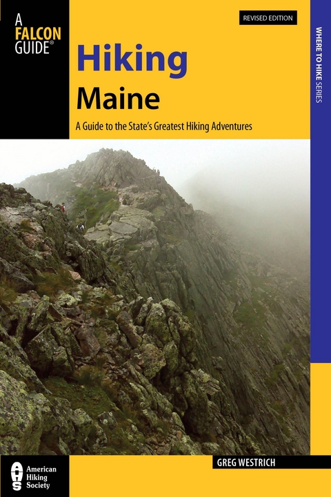 Hiking Maine -  Greg Westrich