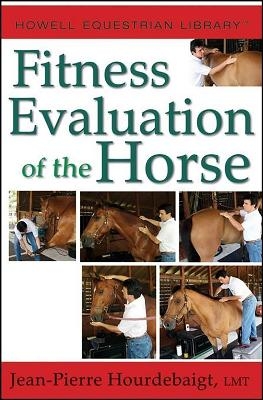 Fitness Evaluation of the Horse - Jean-Pierre Hourdebaigt