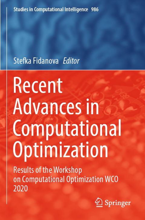 Recent Advances in Computational Optimization - 