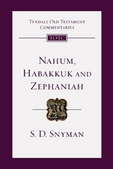 Nahum, Habakkuk and Zephaniah - Snyman, S. D.