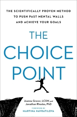 The Choice Point -  Joanna Grover