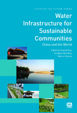 Water Infrastructure for Sustainable Communities - 