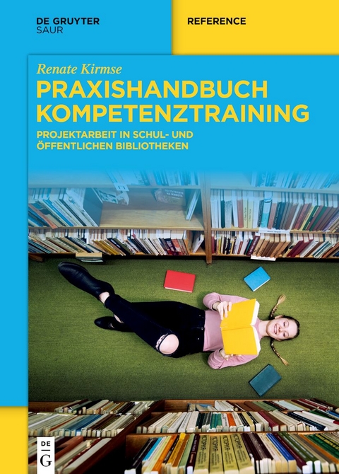 Praxishandbuch Kompetenztraining - Renate Kirmse