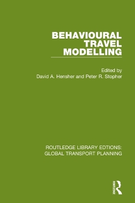 Behavioural Travel Modelling - 